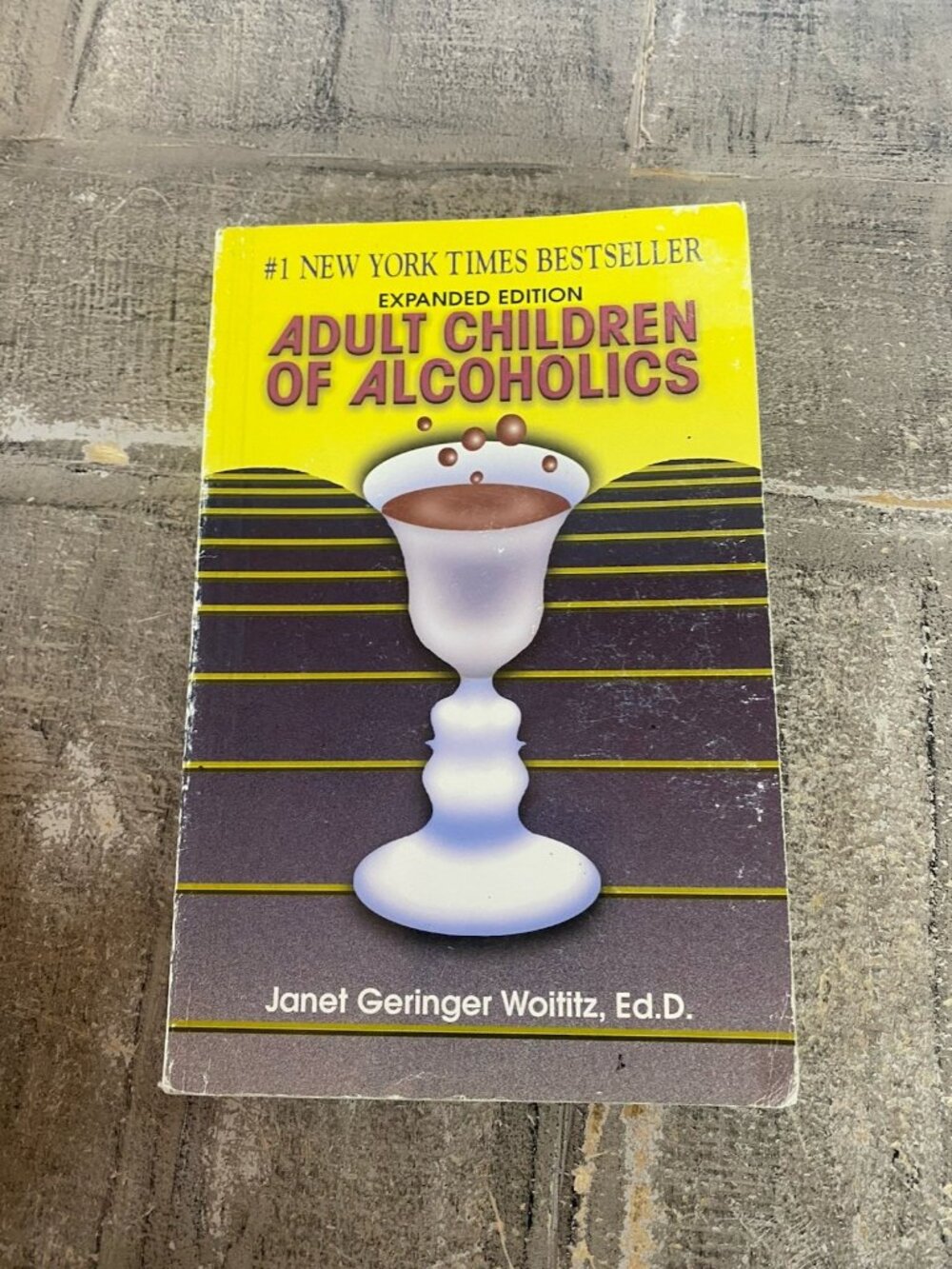Adult Children of Alcoholics: Expanded Edition by Woititz, Janet G.